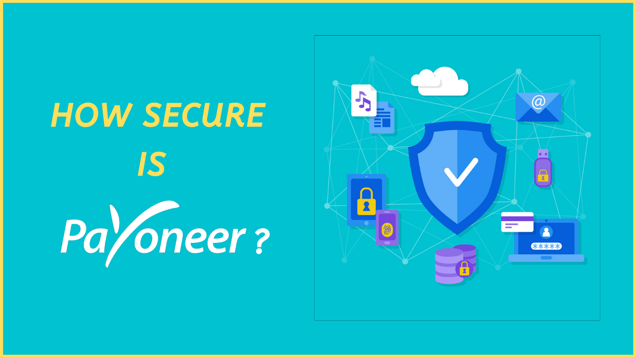 How Secure Is Payoneer