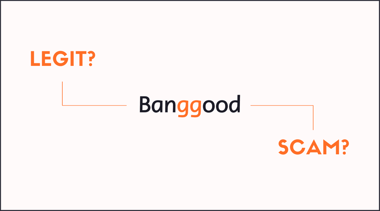 is banggood legit