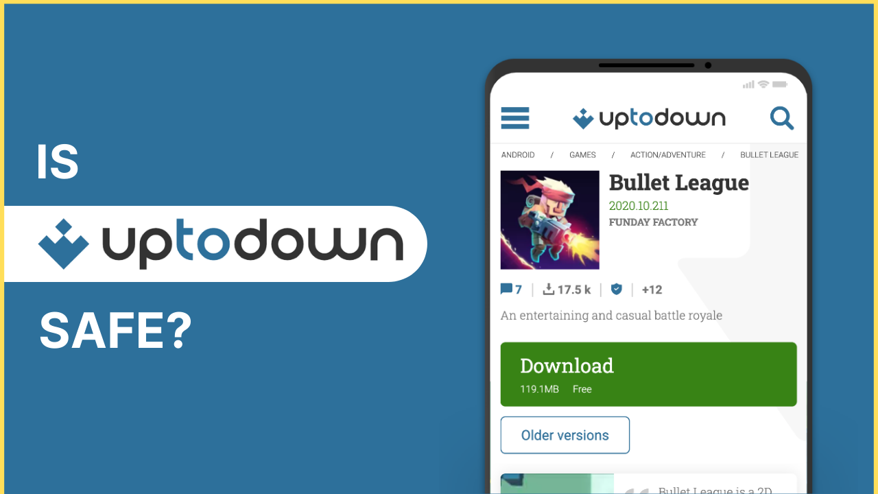 Is Uptodown Safe? User Reviews, Threats, and Alternatives 2023