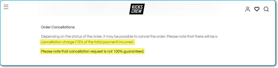 KicksCrew Cancellation Policy