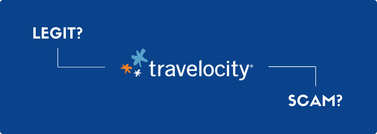 Is Travelocity Legitimate