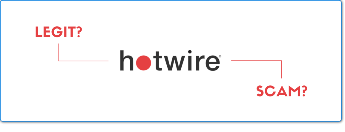 is hotwire reliable