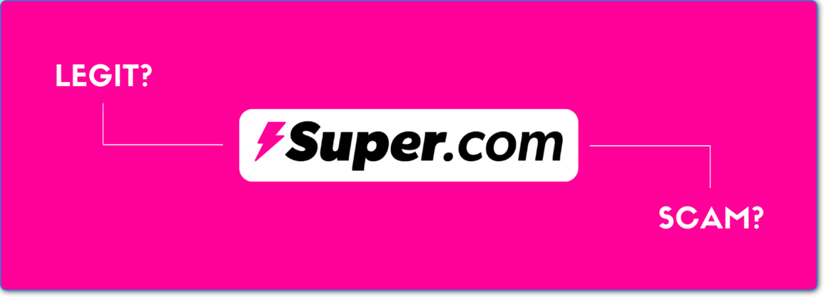 is super.com legitimate