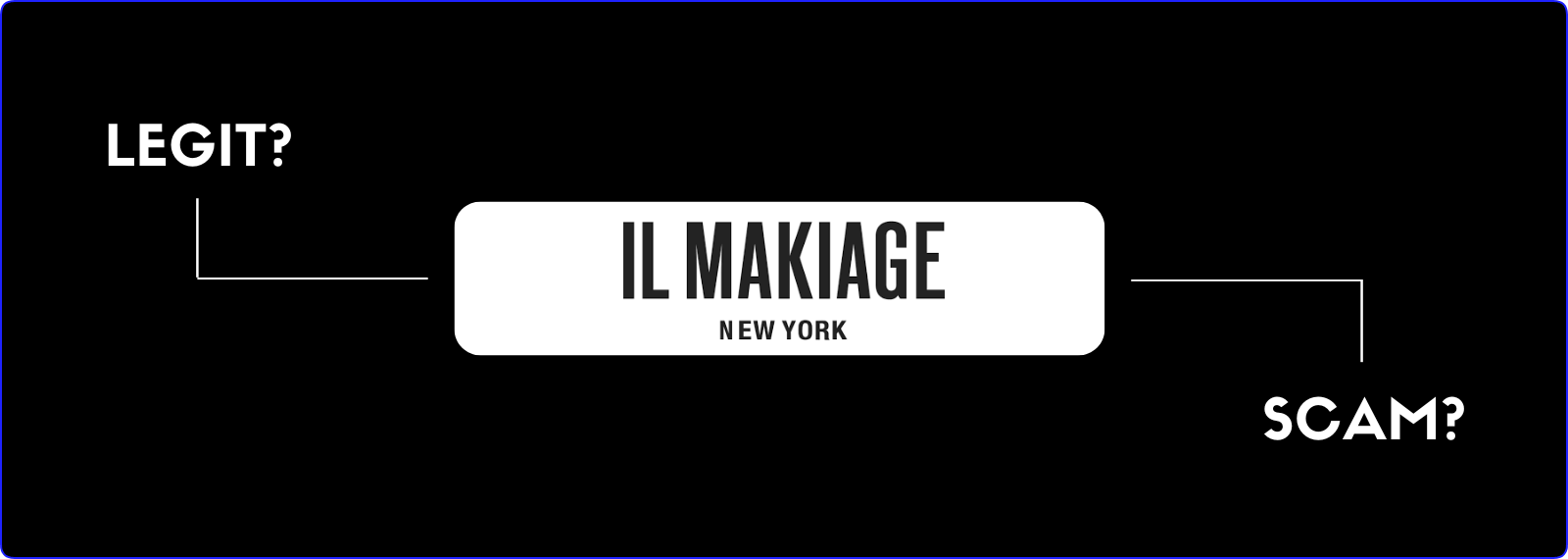 is il makiage legitimate